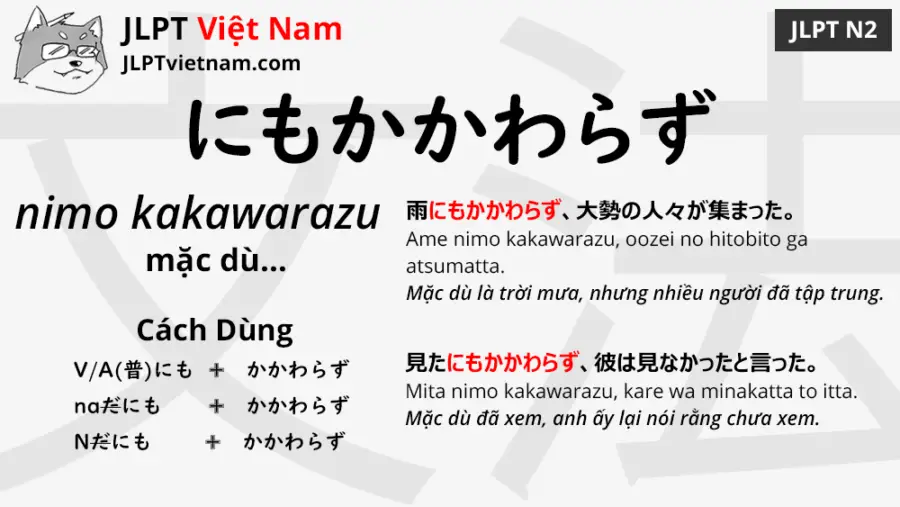 jlpt-N2-ngữ-pháp-にもかかわらず-nimo-kakawarazu-ý-nghĩa-ví-dụ